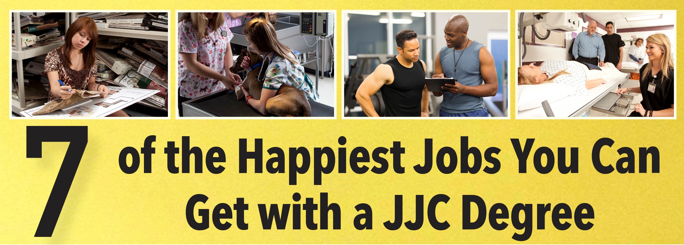 7 of the Happiest Jobs You Can Get with a JJC Degree